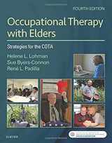 9780323498463-0323498469-Occupational Therapy with Elders: Strategies for the COTA