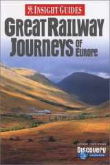 9781585732630-158573263X-Insight Guide Great Railway Journeys of Europe (Insight Guides)