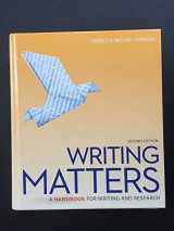 9780073405957-0073405957-Writing Matters: A Handbook for Writing and Research (Comprehensive Edition with Exercises)