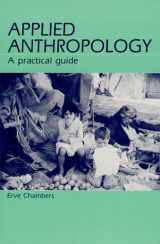 9780881334494-0881334499-Applied Anthropology: A Practical Guide