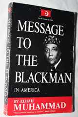 9781884855146-1884855148-Message to the Blackman in America