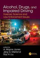 9780367251628-0367251620-Alcohol, Drugs, and Impaired Driving: Forensic Science and Law Enforcement Issues