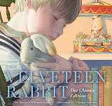 9781604332773-1604332778-The Velveteen Rabbit Hardcover: The Classic Edition by acclaimed illustrator, Charles Santore (Charles Santore Children's Classics)