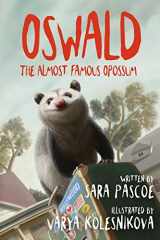 9780993574702-099357470X-Oswald the Almost Famous Opossum