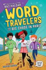 9781728271088-1728271088-Word Travelers and the Big Chase in Paris: A Vocabulary-Building Adventure for Kids 8-10