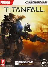 9780804162906-0804162905-Titanfall: Prima Official Game Guide