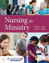 9781284170344-1284170349-Nursing as Ministry