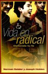 9780805430769-0805430768-Vida En Radical: Defiende tu fe (Spanish Edition)