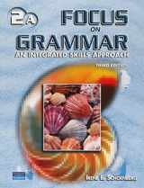 9780131899797-0131899791-Focus on Grammar 2 Student Book A (without Audio CD)