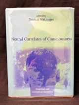 9780262133708-0262133709-Neural Correlates of Consciousness: Empirical and Conceptual Questions