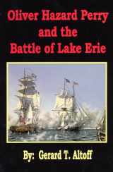 9781887794039-1887794034-Oliver Hazard Perry and the Battle of Lake Erie
