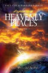 9781634520157-1634520157-Exploring Heavenly Places - Volume 3 - Gates, Doors and the Grid