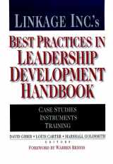 9780787952372-0787952370-Linkage Inc.'s Best Practices in Leadership Development Handbook: Case Studies, Instruments, Training (J-B US non-Franchise Leadership)