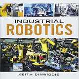 9781133610991-1133610994-Industrial Robotics