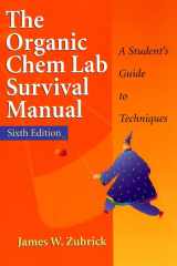 9780471215202-0471215201-The Organic Chem Lab Survival Manual: A Student's Guide to Techniques