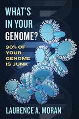 9781487508593-148750859X-What's in Your Genome?: 90% of Your Genome Is Junk