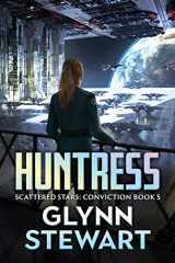 9781989674253-1989674259-Huntress: Scattered Stars: Conviction Book 5