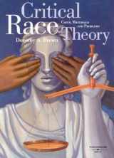 9780314146762-0314146768-Critical Race Theory: Cases, Materials and Problems (University Casebook)