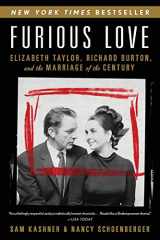 9780061562853-0061562858-Furious Love: Elizabeth Taylor, Richard Burton, and the Marriage of the Century
