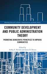 9781138304734-1138304735-Community Development and Public Administration Theory (Routledge Research in Public Administration and Public Policy)