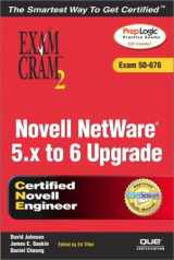 9780789727886-0789727889-Novell Netware 5.X to 6 Upgrade: Exam 50-676 (Exam Cram 2)