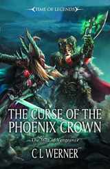 9781849707251-1849707251-Curse of the Phoenix Crown (Time of Legends)