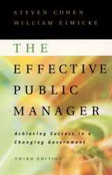 9780787959388-0787959383-The Effective Public Manager: Achieving Success in a Changing Government