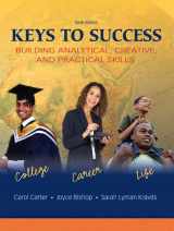 9780136005049-0136005047-Keys to Success: Buiding Analytical, Creative, and Practical Skills