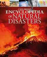 9781398820241-1398820245-Children's Encyclopedia of Natural Disasters (Arcturus Children's Reference Library)