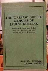 9780819106117-0819106119-The Warsaw Ghetto Memoirs of Janusz Korczak (English and Polish Edition)