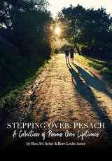 9780182231539-0182231534-Stepping Over: Pesach - A Collection of Poems Over Lifetimes