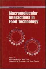 9780841234666-0841234663-Macromolecular Interactions in Food Technology (ACS Symposium Series)
