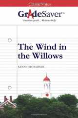 9781602594548-1602594546-GradeSaver (TM) ClassicNotes: The Wind in the Willows