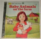 9780307681065-0307681068-Baby Animals on the Farm
