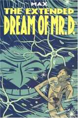 9781896597263-1896597262-The Extended Dream of Mr. D.