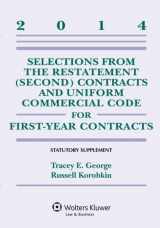 9781454840619-1454840617-Selections from the Restatement (Second) Contracts and Uniform Commercial Code for First-Year Contracts Supplement