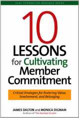 9780880343626-0880343621-10 Lessons for Cultivating Member Commitment: Critical Strategies for Fostering Value, Involvement, and Belonging