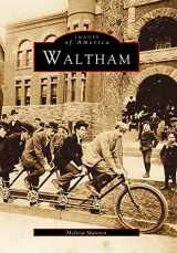 9780738564821-0738564826-Waltham (Images of America)
