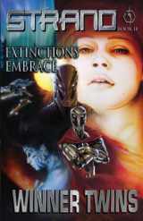 9780979054808-097905480X-Strand Book II - Extinction's Embrace