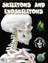 9781618102218-1618102214-Rourke Educational Media Skeletons and Exoskeletons (My Science Library)