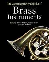 9781316631850-1316631850-The Cambridge Encyclopedia of Brass Instruments