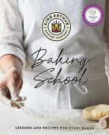 9781682686157-1682686159-The King Arthur Baking School: Lessons and Recipes for Every Baker