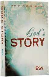 9781581347906-1581347901-God's Story (ESV Bible)