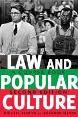 9781433113246-1433113244-Law and Popular Culture: A Course Book, 2nd Edition (Politics, Media, and Popular Culture)