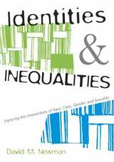 9780073124063-0073124060-Identities and Inequalities: Exploring the Intersections of Race, Class, Gender, & Sexuality: Exploring the Intersections of Race, Class, Gender and Sexuality