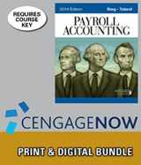 9781305127760-1305127765-Bundle: Payroll Accounting 2014 (with Computerized Payroll Accounting Software CD-ROM), 24th + CengageNOW™, 1 term Printed Access Card