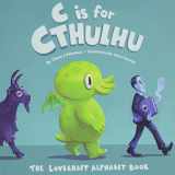 9780983068983-0983068984-C Is for Cthulhu: The Lovecraft Alphabet Book