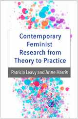 9781462520251-1462520251-Contemporary Feminist Research from Theory to Practice