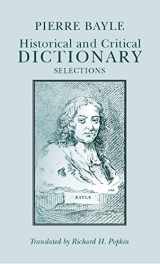 9780872201033-0872201031-Historical and Critical Dictionary: Selections (Hackett Classics)
