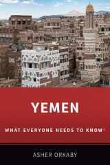 9780190932268-0190932260-Yemen: What Everyone Needs to Know®